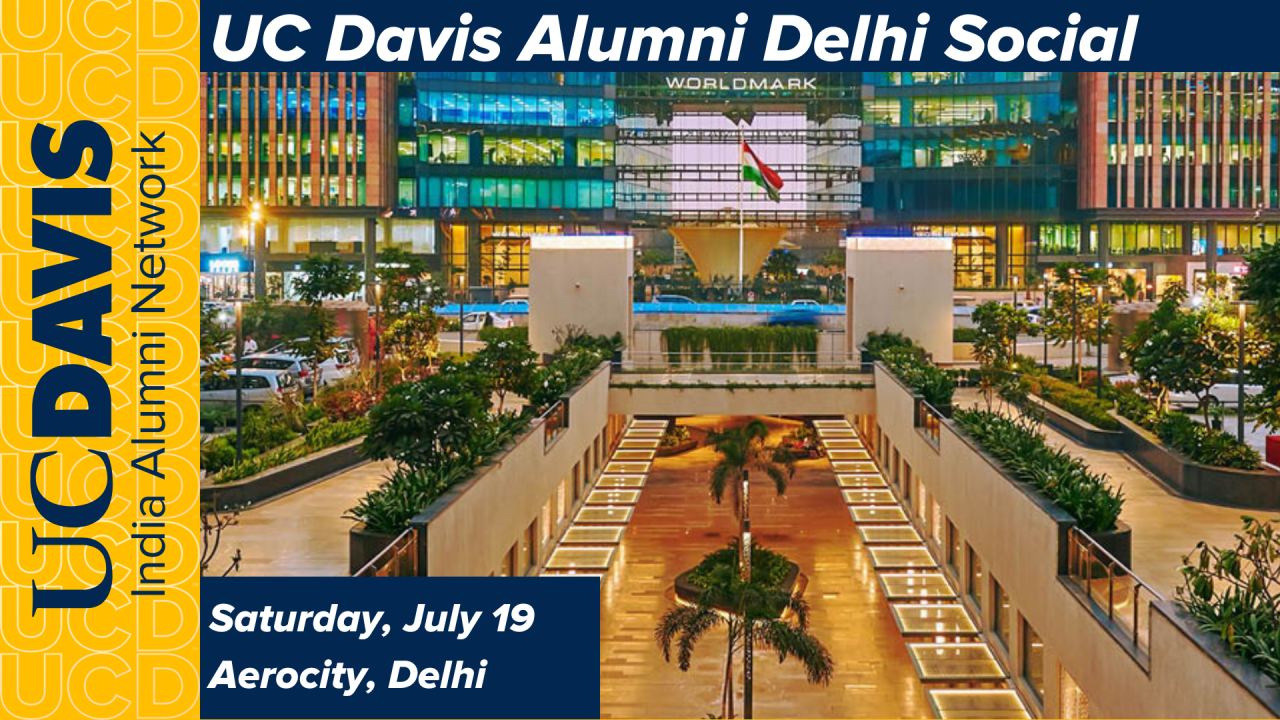 Banner image for UC Davis Alumni Delhi Social in Aerocity on July 19th