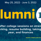text that says alumni 101 life after graduation sessions