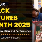 Black Futures Month Kick-Off Reception Flyer with a photo of Braxton Cook