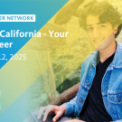 Young man smiling. Text reads: Alumni Career Network, Work for California - Your State Career, November 12, 2025, 12:00 P.M. University of California